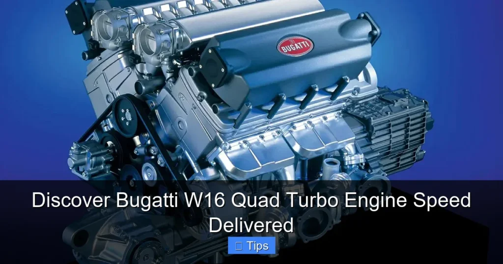 Discover Bugatti W16 Quad Turbo Engine Speed Delivered