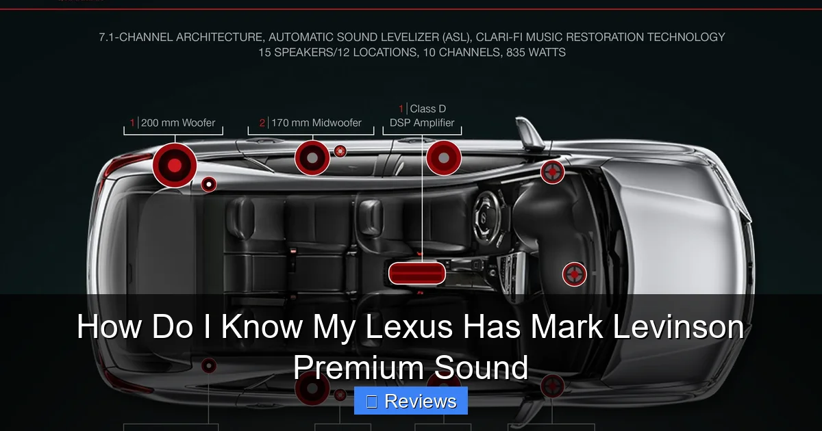 How Do I Know My Lexus Has Mark Levinson Premium Sound