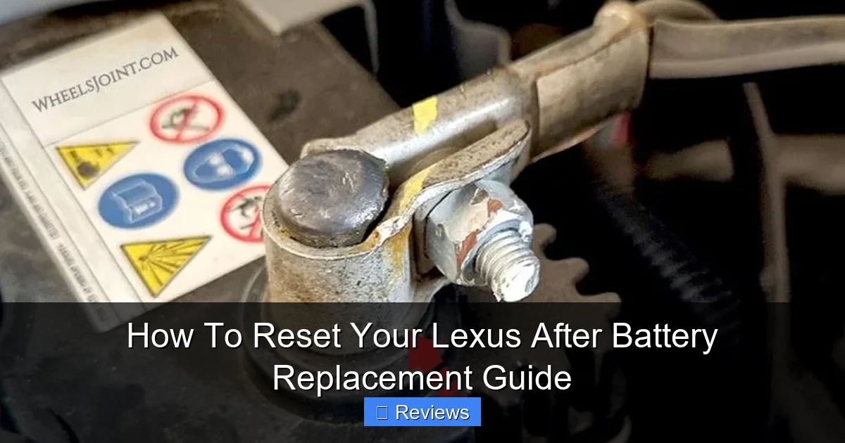 How To Reset Your Lexus After Battery Replacement Guide
