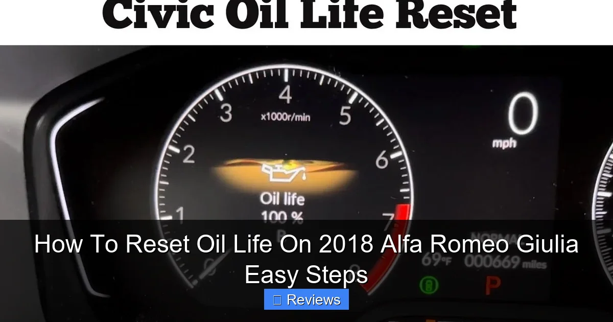 How To Reset Oil Life On 2018 Alfa Romeo Giulia Easy Steps