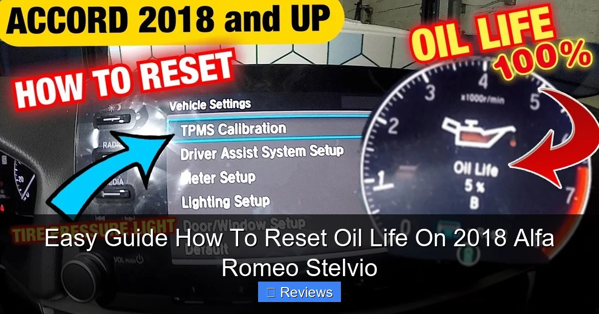 Easy Guide How To Reset Oil Life On 2018 Alfa Romeo Stelvio