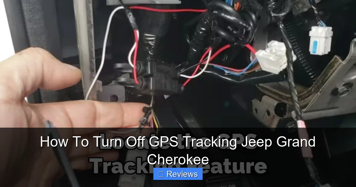 How To Turn Off GPS Tracking Jeep Grand Cherokee