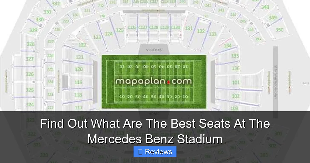Find Out What Are The Best Seats At The Mercedes Benz Stadium