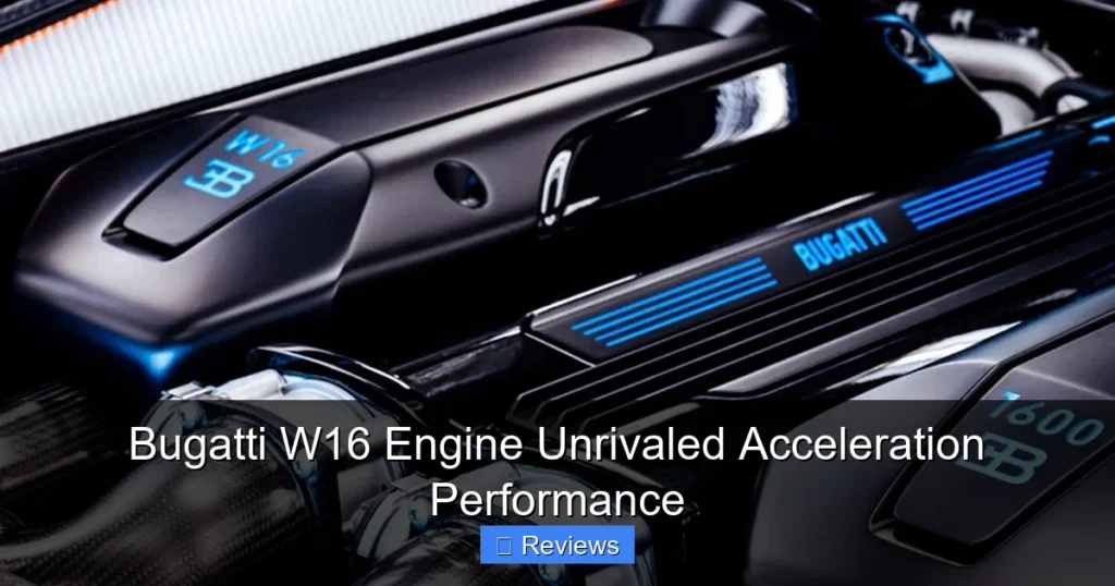 Bugatti W16 Engine Unrivaled Acceleration Performance