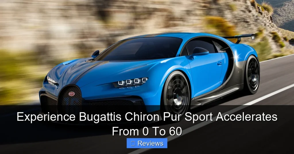Experience Bugattis Chiron Pur Sport Accelerates From 0 To 60