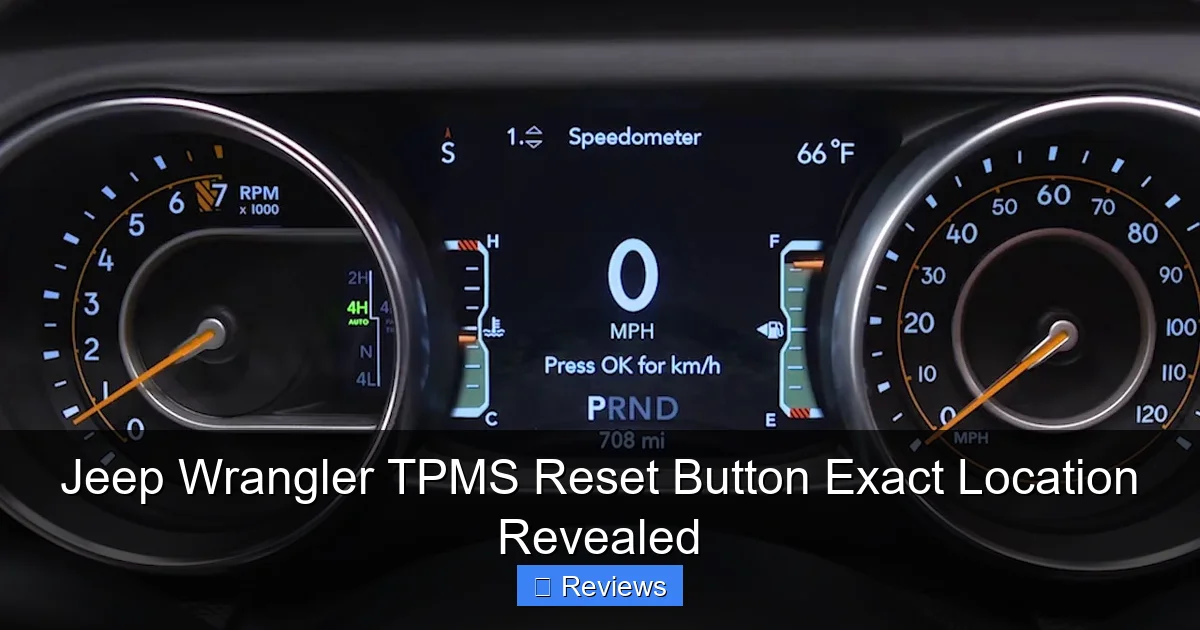Jeep Wrangler TPMS Reset Button Exact Location Revealed