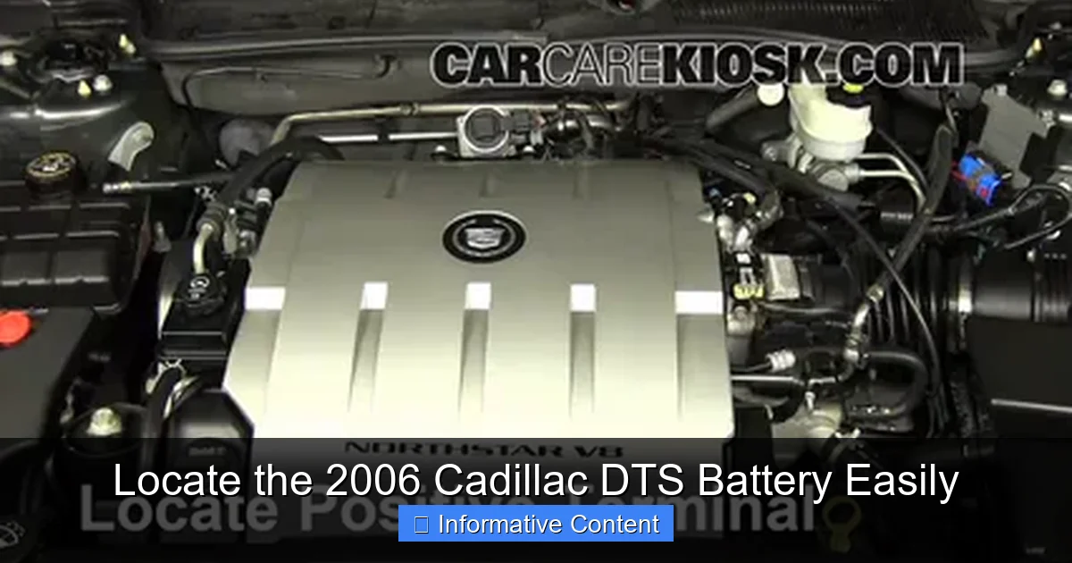 Locate the 2006 Cadillac DTS Battery Easily