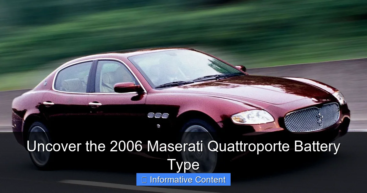Uncover the 2006 Maserati Quattroporte Battery Type