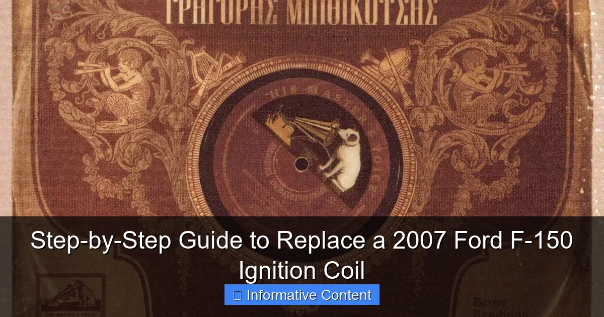 Step-by-Step Guide to Replace a 2007 Ford F-150 Ignition Coil
