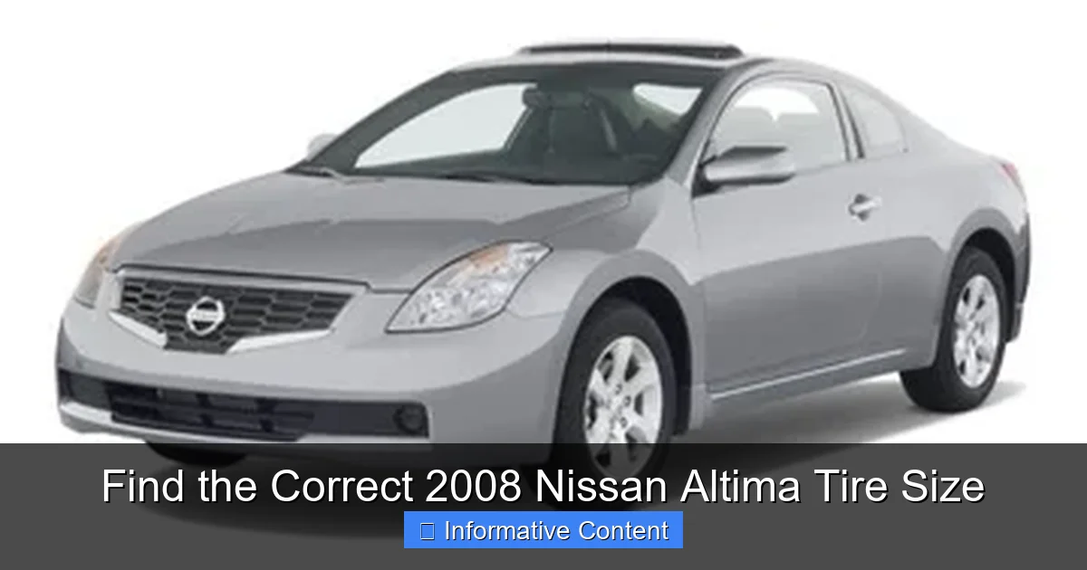 Find the Correct 2008 Nissan Altima Tire Size
