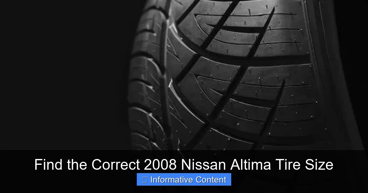 Find the Correct 2008 Nissan Altima Tire Size