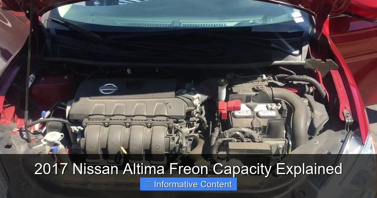 2017 Nissan Altima Freon Capacity Explained