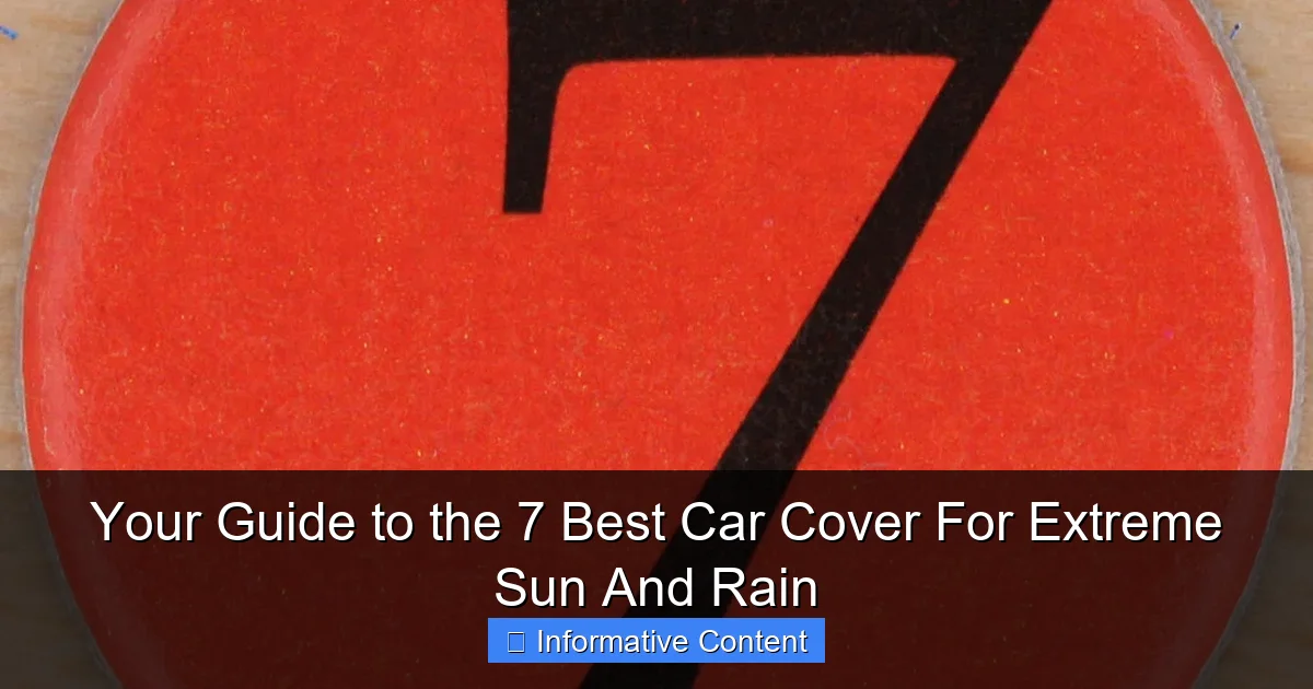 Your Guide to the 7 Best Car Cover For Extreme Sun And Rain