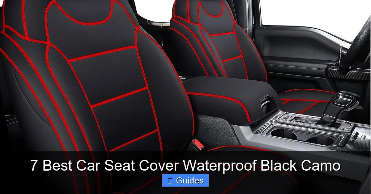 7 Best Car Seat Cover Waterproof Black Camo
