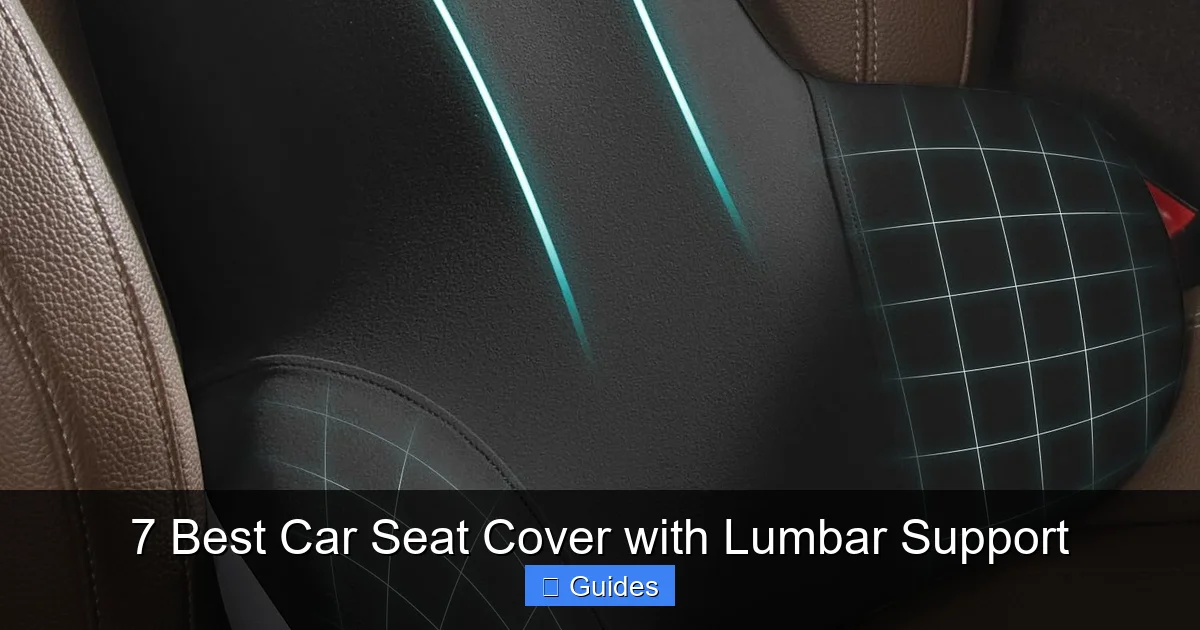 7 Best Car Seat Cover with Lumbar Support