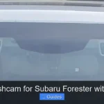 7 Best Dashcam for Subaru Forester with Eyesight