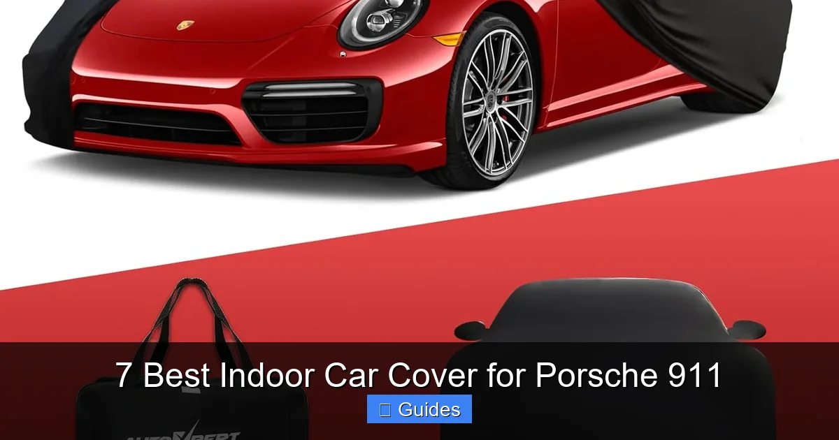 7 Best Indoor Car Cover for Porsche 911