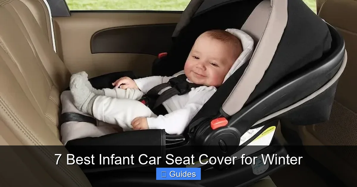7 Best Infant Car Seat Cover for Winter