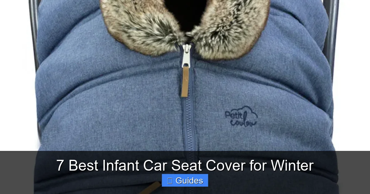 7 Best Infant Car Seat Cover for Winter