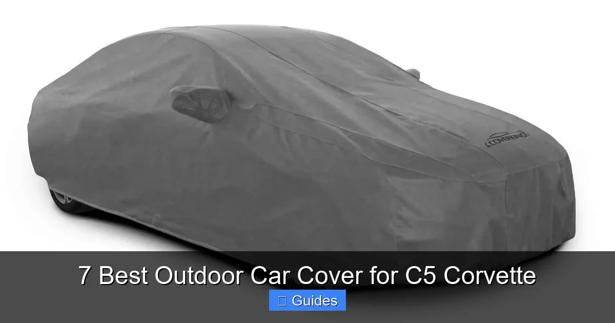 7 Best Outdoor Car Cover for C5 Corvette