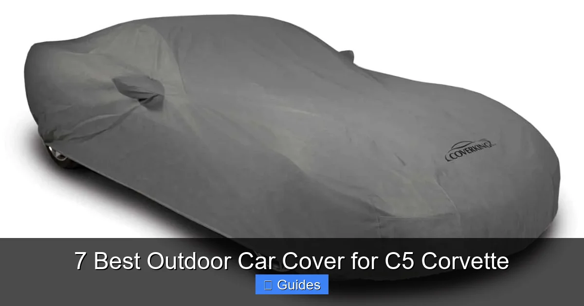 7 Best Outdoor Car Cover for C5 Corvette