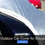 7 Best Outdoor Car Cover for Mazda Miata