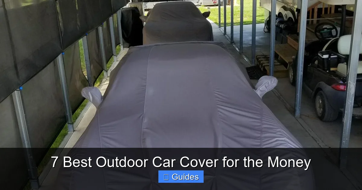 7 Best Outdoor Car Cover for the Money