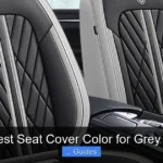 7 Best Seat Cover Color for Grey Car