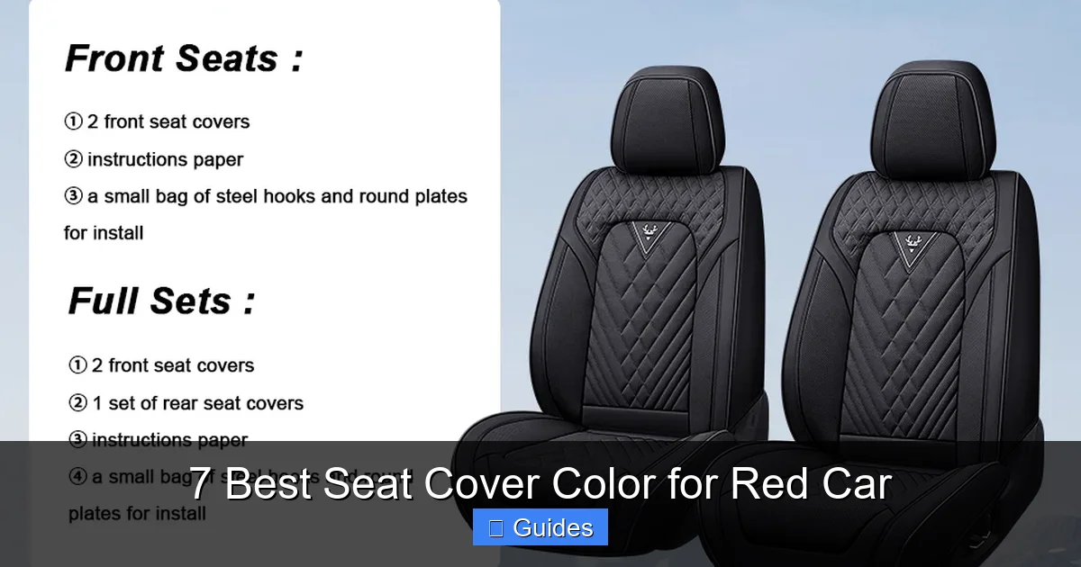 7 Best Seat Cover Color for Red Car