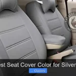 7 Best Seat Cover Color for Silver Car