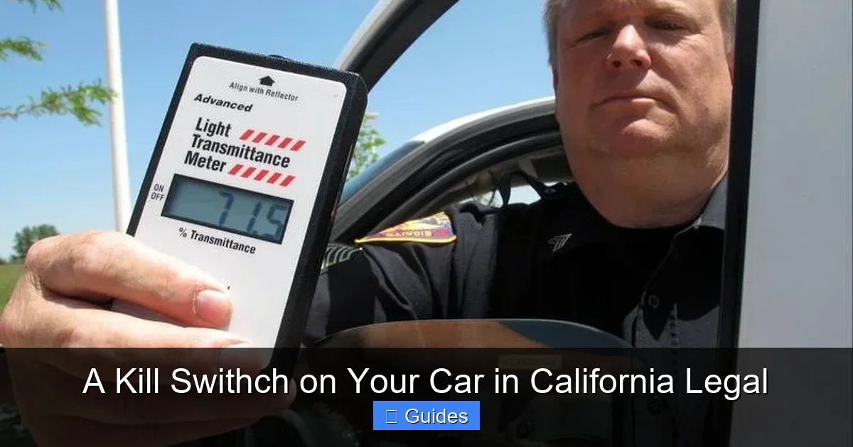 A Kill Swithch on Your Car in California Legal