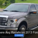 Are There Any Recalls on 2013 Ford F150