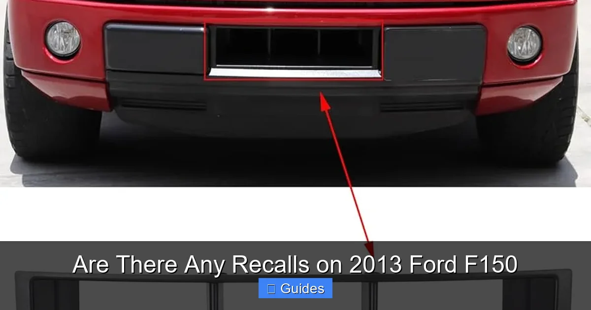 Are There Any Recalls on 2013 Ford F150