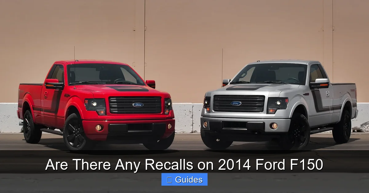 Are There Any Recalls on 2014 Ford F150