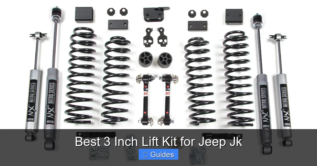 Best 3 Inch Lift Kit for Jeep Jk