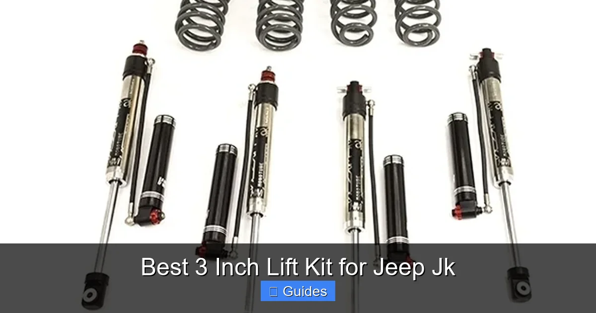Best 3 Inch Lift Kit for Jeep Jk