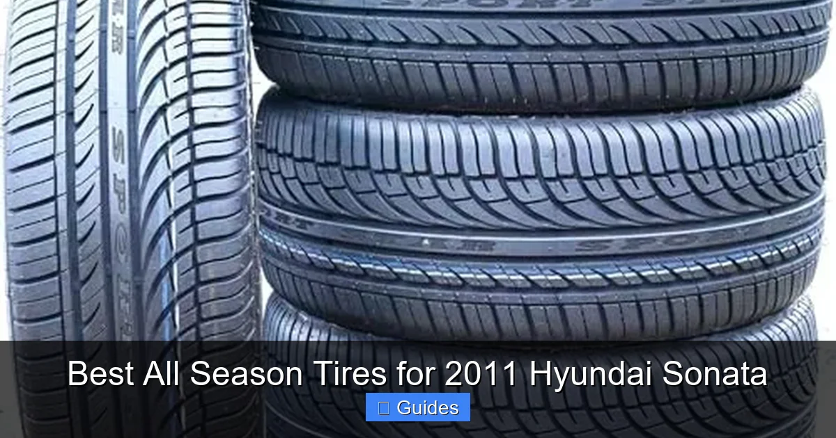 Best All Season Tires for 2011 Hyundai Sonata