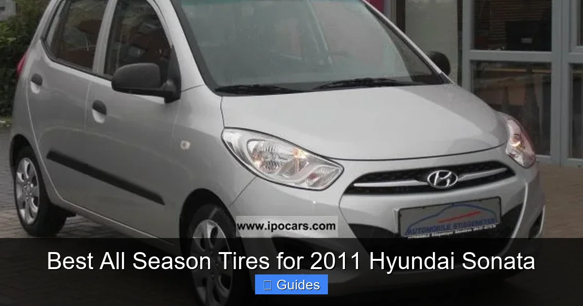 Best All Season Tires for 2011 Hyundai Sonata