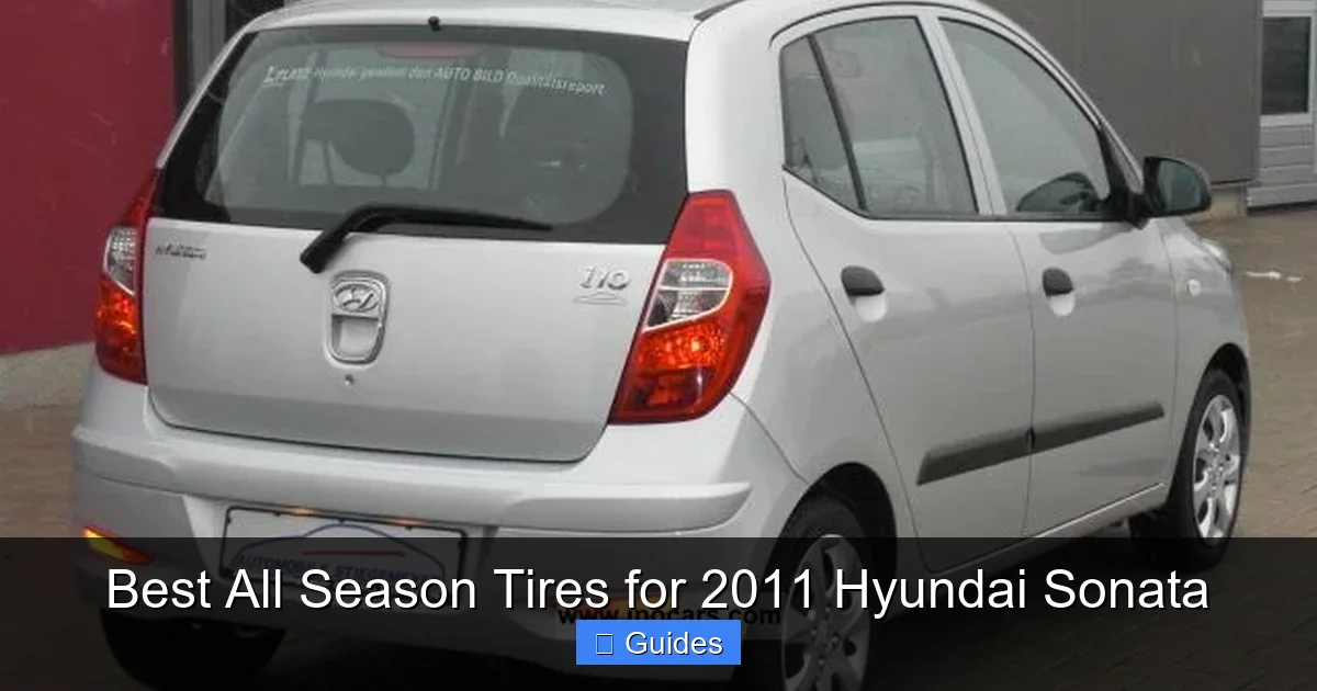 Best All Season Tires for 2011 Hyundai Sonata