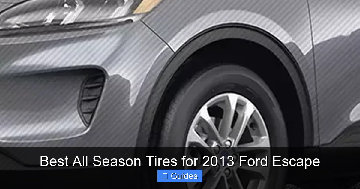 Best All Season Tires for 2013 Ford Escape