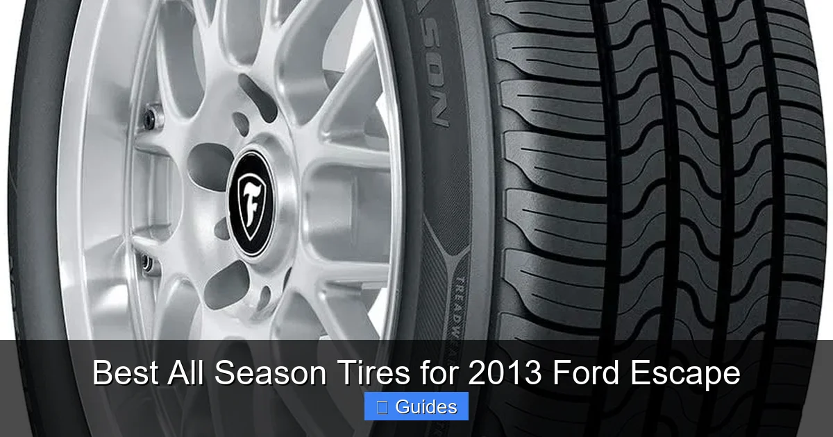 Best All Season Tires for 2013 Ford Escape