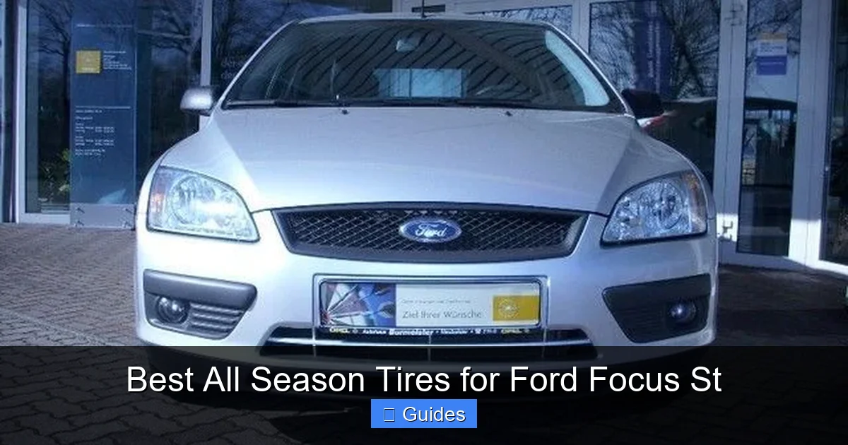 Best All Season Tires for Ford Focus St