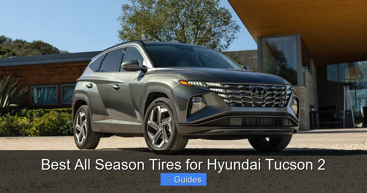 Best All Season Tires for Hyundai Tucson 2