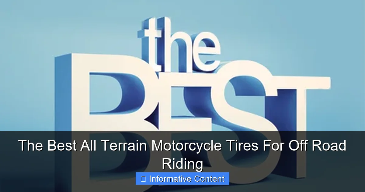 The Best All Terrain Motorcycle Tires For Off Road Riding