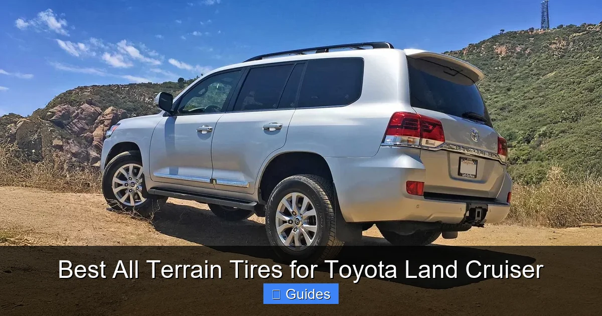 Best All Terrain Tires for Toyota Land Cruiser