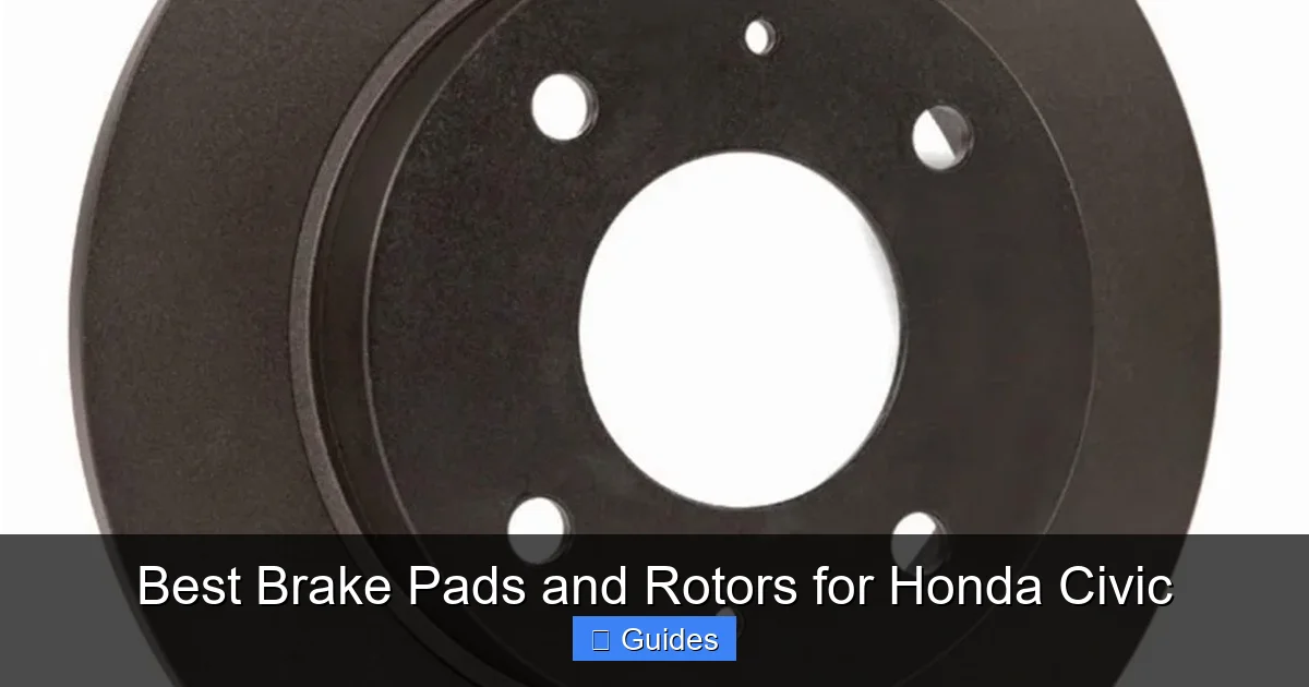 Best Brake Pads and Rotors for Honda Civic