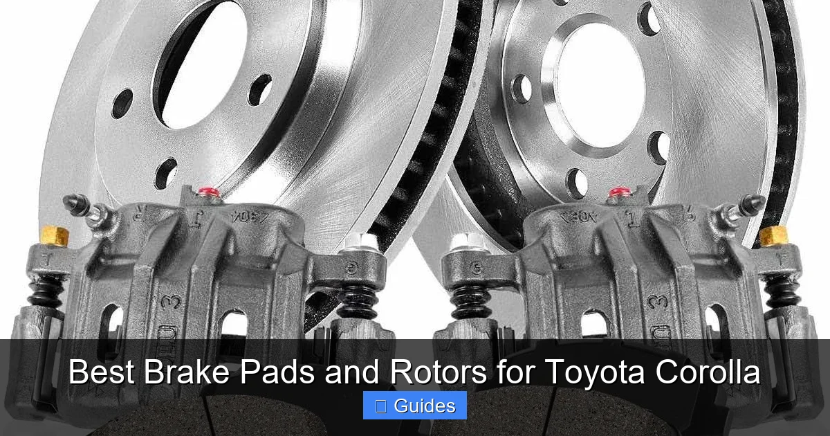 Best Brake Pads and Rotors for Toyota Corolla