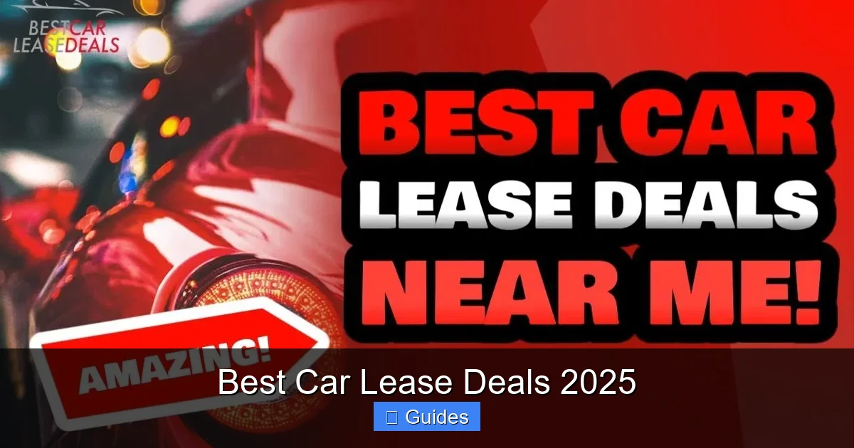 Best Car Lease Deals 2025