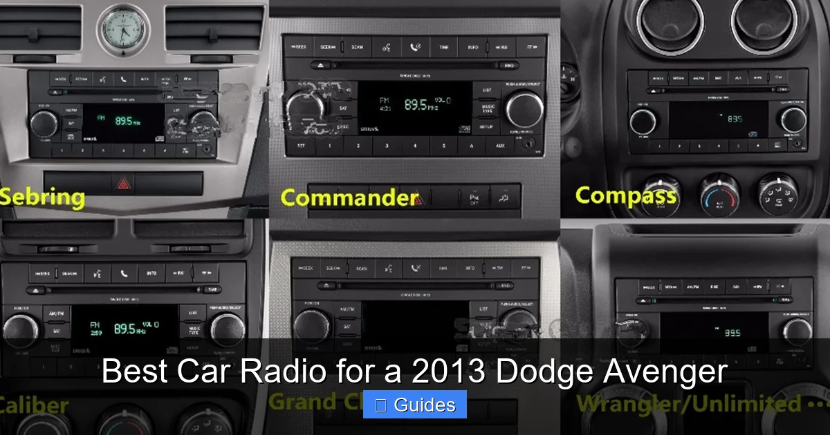 Best Car Radio for a 2013 Dodge Avenger