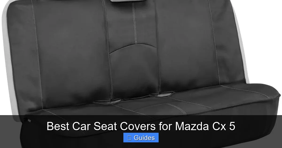 Best Car Seat Covers for Mazda Cx 5